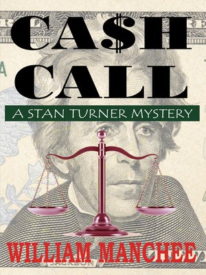 cover image of Cash Call, a Stan Turner Mystery Vol 5
